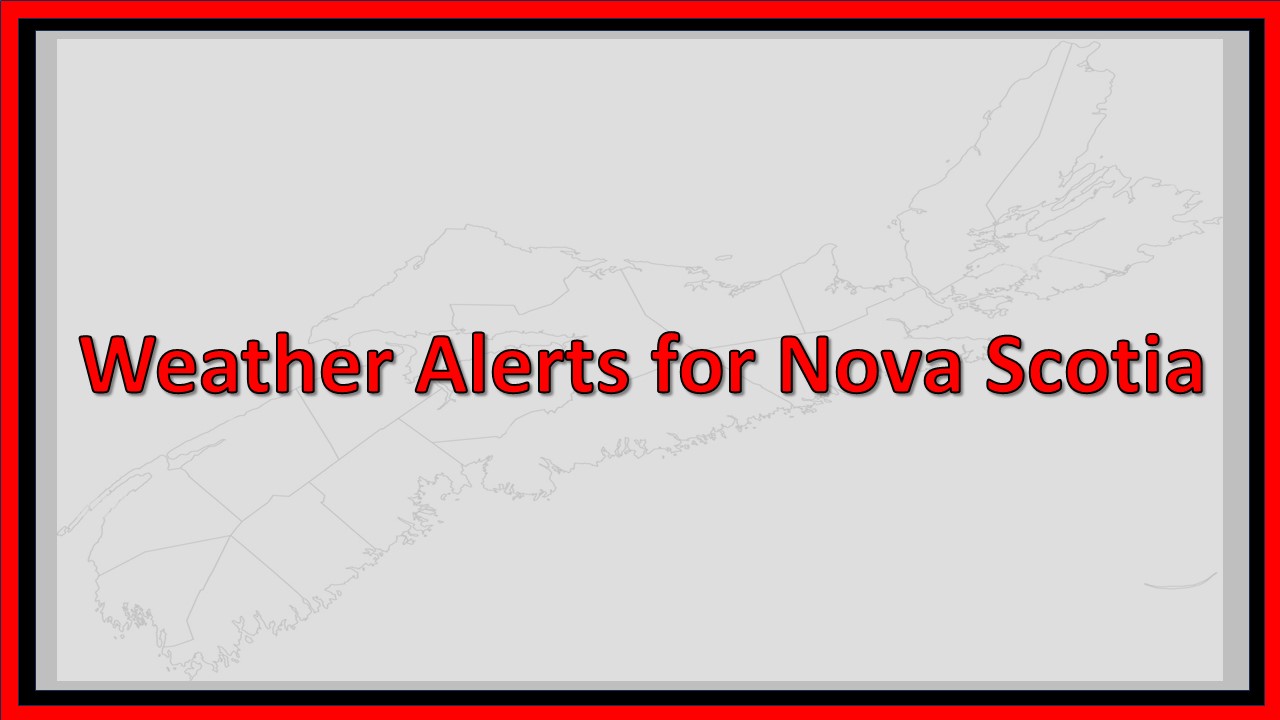 Current Warnings for Nova Scotia